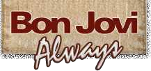 Always - Bon Jovi Portal - archiwum